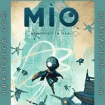 MIO Memories in orbit