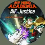 My Hero Academia: All’s Justice